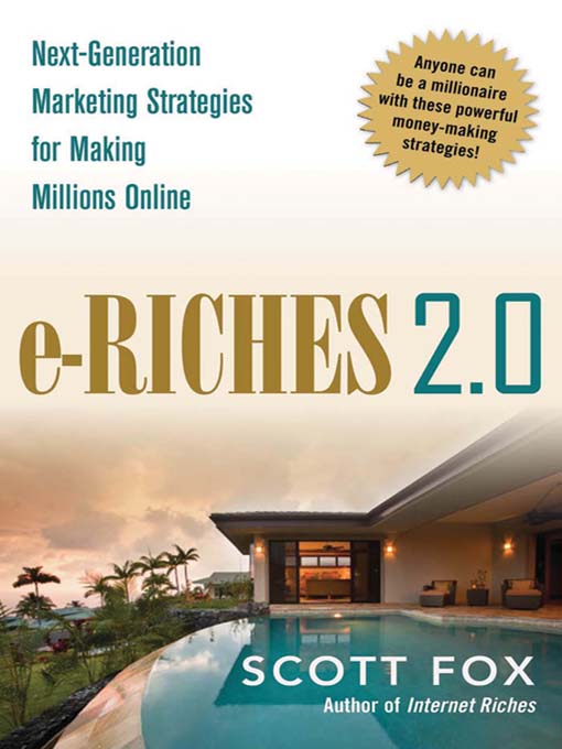 Title details for e-Riches 2.0 by Scott Fox - Available